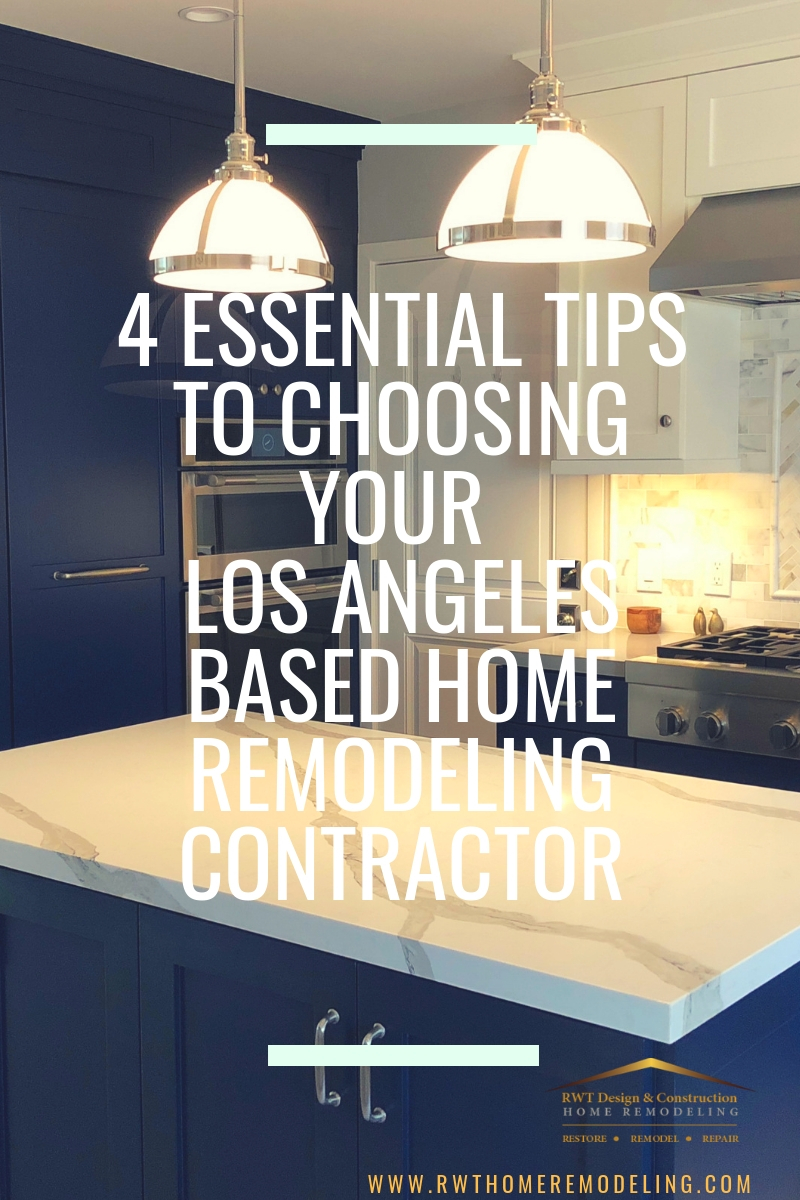 choosing los angeles remodeling contractor